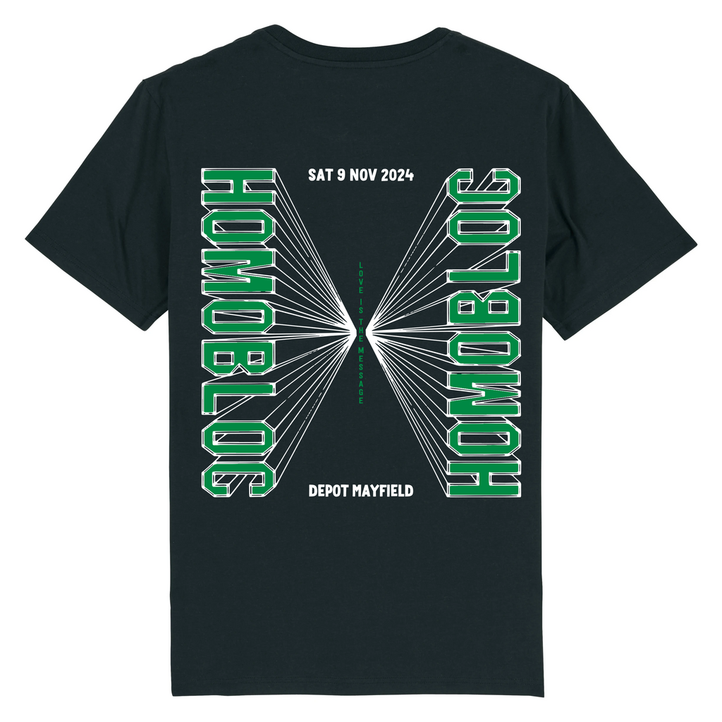 HOMOBLOC - LOVE IS THE MESSAGE T-SHIRT
