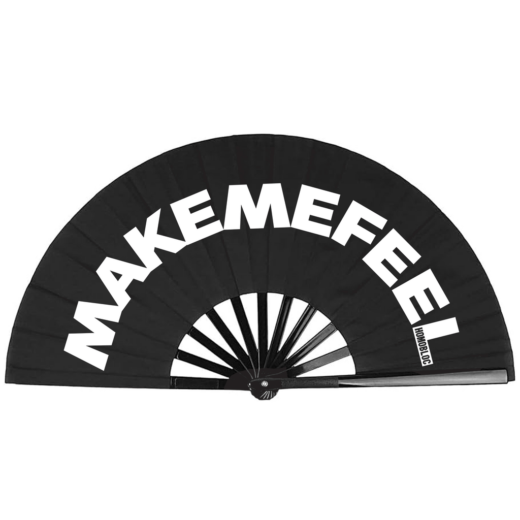 HOMOBLOC - MAKE ME FEEL FAN